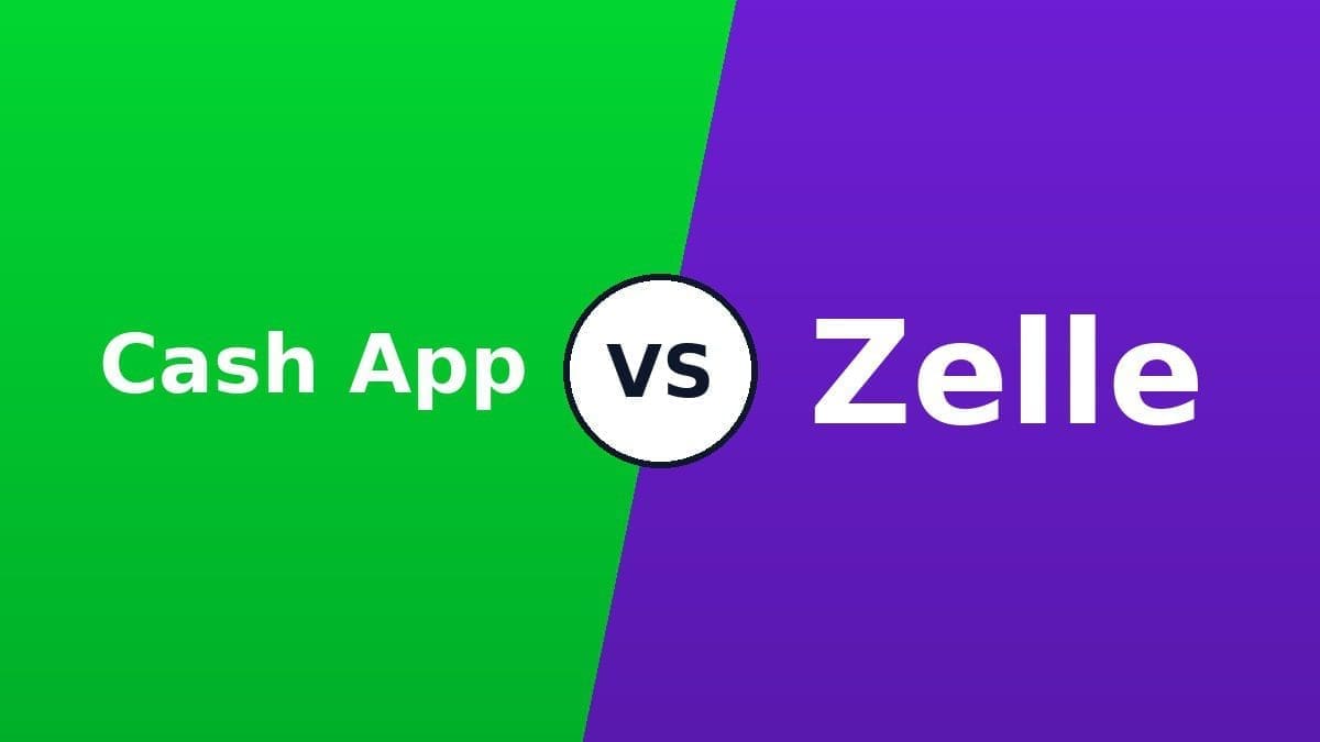 Cash App vs Zelle (2026): Which Is Better?