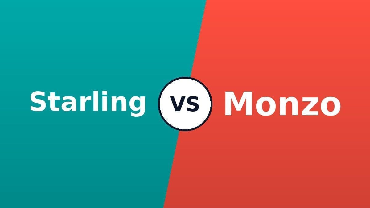 Starling vs Monzo comparison 2026
