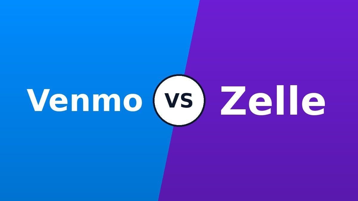 Venmo vs Zelle comparison 2026
